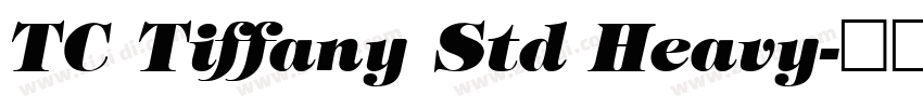 TC Tiffany Std Heavy字体转换